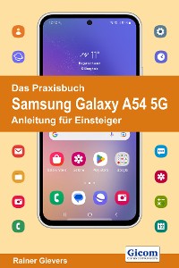 Cover Das Praxisbuch Samsung Galaxy A54 5G - Anleitung für Einsteiger