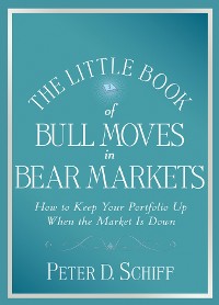 Cover The Little Book of Bull Moves in Bear Markets