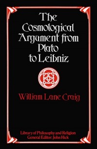 Cover Cosmological Argument from Plato to Leibniz