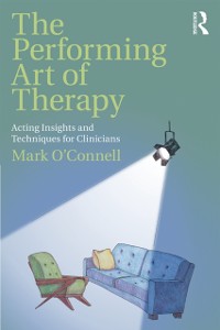 Cover Performing Art of Therapy