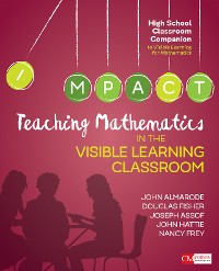 Cover Teaching Mathematics in the Visible Learning Classroom, High School