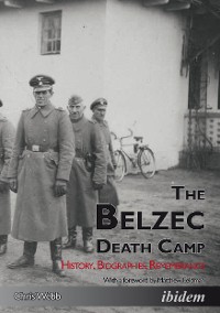Cover The Belzec Death Camp