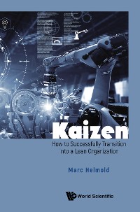 Cover KAIZEN: HOW TO SUCCESSFULLY TRANSITION LEAN ORGANIZATION