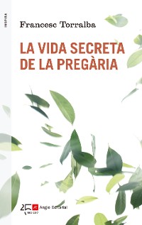 Cover La vida secreta de la pregària