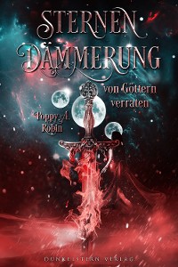 Cover Sternendämmerung - Von Göttern verraten