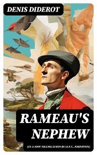Cover Rameau's Nephew (in a new translation by Ian C. Johnston)