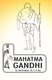 Cover Encyclopedia Of Indian Freedom Fighters Mahatma Gandhi
