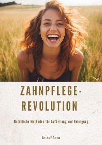 Cover Zahnpflege-Revolution