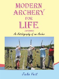 Cover MODERN ARCHERY FOR LIFE (REVISED)