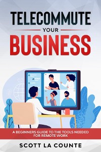 Cover Telecommute Your Business