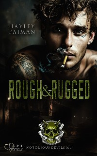 Cover Notorious Devils MC Teil 3: Rough & Rugged