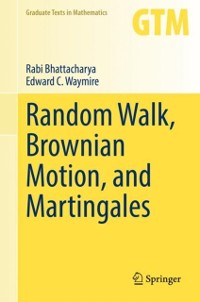 Cover Random Walk, Brownian Motion, and Martingales