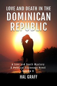 Cover Love and Death in the  Dominican Republic