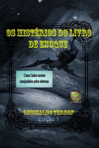 Cover Os Mistérios Do Livro De Enoque: Como Gados Mentes Manipulados Pelos Sistemas