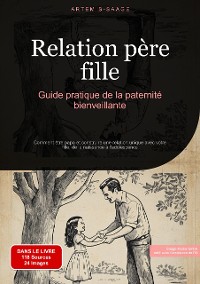 Cover Relation père-fille: Guide pratique de la paternité bienveillante