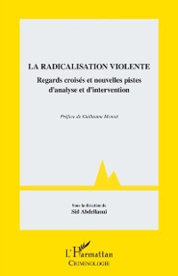 Cover La radicalisation violente