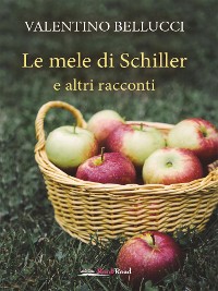Cover Le mele di Schiller e altri racconti