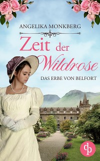 Cover Zeit der Wildrose