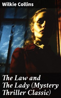 Cover The Law and The Lady (Mystery Thriller Classic)