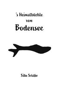 Cover 's Heimatbüchle vom Bodensee