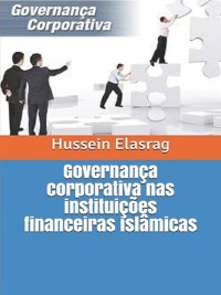 Cover Governança corporativa nas instituições financeiras islâmicas