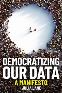 Cover Democratizing Our Data