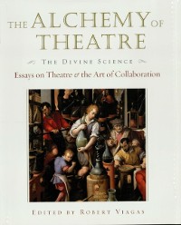 Cover Alchemy of Theatre: The Divine Science