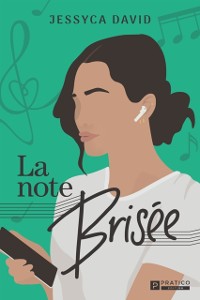 Cover La note brisée