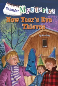 Cover Calendar Mysteries #13: New Year's Eve Thieves