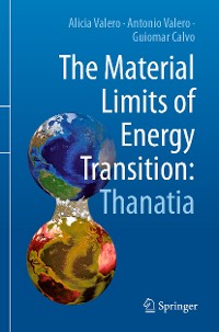 Cover The Material Limits of Energy Transition: Thanatia