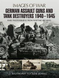 Cover German Assault Guns and Tank Destroyers 1940 - 1945
