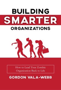 Cover Building Smarter Organizations