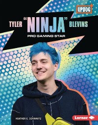 Cover Tyler &quote;Ninja&quote; Blevins