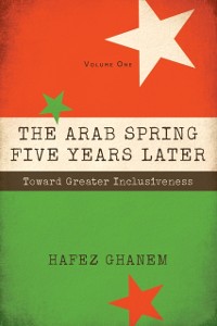 Cover Arab Spring Five Years Later Vol. 1