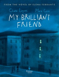 Cover My Brilliant Friend: The Graphic Novel