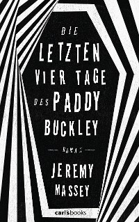 Cover Die letzten vier Tage des Paddy Buckley