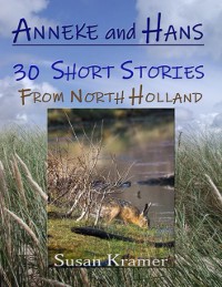 Cover Anneke and Hans - 30 Short Stories from North Holland