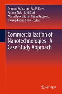 Cover Commercialization of Nanotechnologies–A Case Study Approach