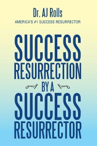 Cover Success Resurrection by a Success Resurrector
