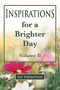 Cover Inspirations for a Brighter Day Volume II