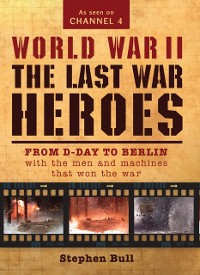 Cover World War II: The Last War Heroes