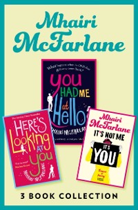 Cover Mhairi McFarlane 3-Book Collection