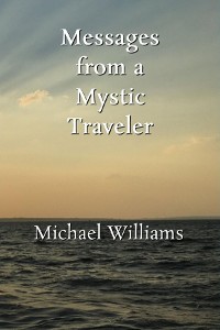 Cover Messages from a Mystic Traveler