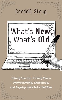 Cover What’s New, What’s Old