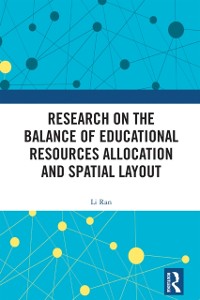 Cover Research on the Balance of Educational Resources Allocation and Spatial Layout