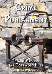 Cover Crime and Punishment : In and Around the Cotswold Hills