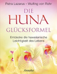 Cover Die Huna-Glücksformel