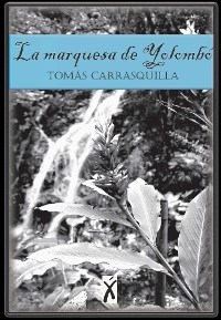 Cover La marquesa de Yolombó