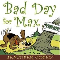 Cover A Bad Day for Max (Picture Book)