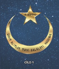 Cover Qədim alimlər türk xalqları haqqında. Cild 1.